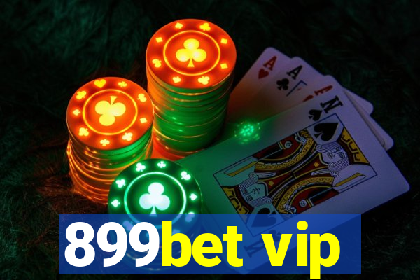 899bet vip